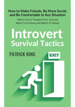 Introvert Survival Tactics