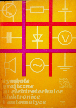Symbole graficzne w elektrotechnice elektronice i automatyce