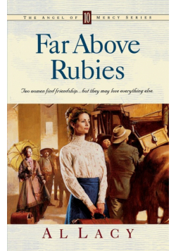 Far Above Rubies