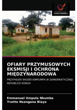 Ofiary Przymusowych Eksmisji I Ochrona Międzynarodowa