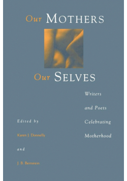 Our Mothers, Our Selves