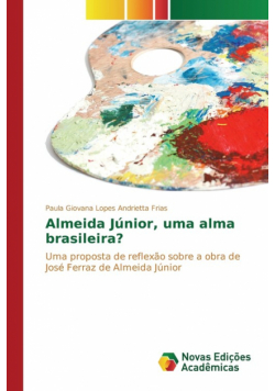 Almeida Júnior, uma alma brasileira?