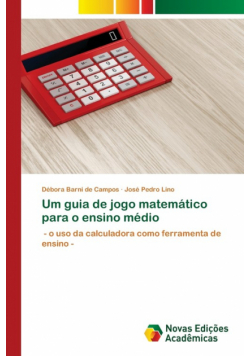 Um guia de jogo matemático para o ensino médio