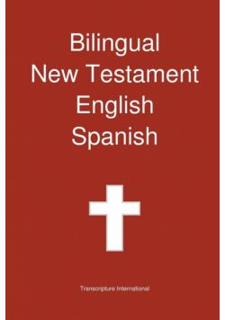 Bilingual New Testament, English - Spanish