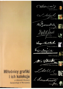 Miłośniki grafiki i ich kolekcje