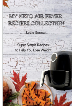 My Keto Air Fryer Recipes Collection