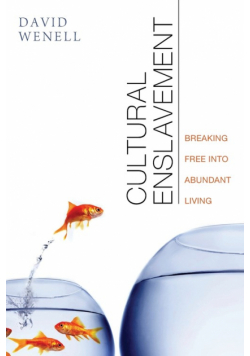 Cultural Enslavement