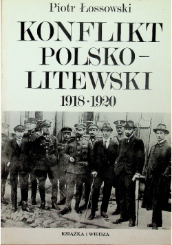 Konflikt polsko - litewski 1918  - 1920