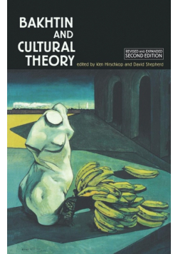 Bakhtin and cultural theory