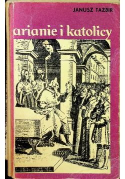 Arianie i katolicy
