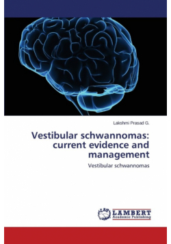 Vestibular schwannomas