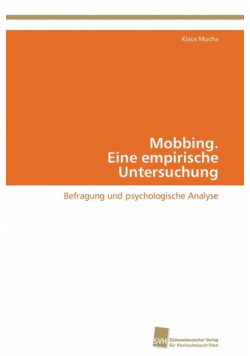 Mobbing. Eine empirische Untersuchung