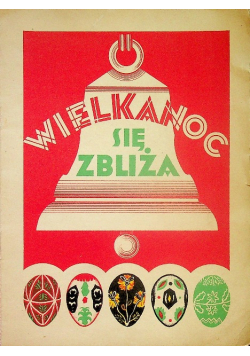 Wielkanoc się zbliża