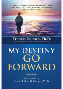 My Destiny Go Forward