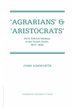 'Agrarians' and 'Aristocrats'