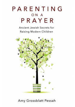 Parenting on a Prayer