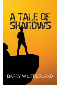 A Tale of Shadows