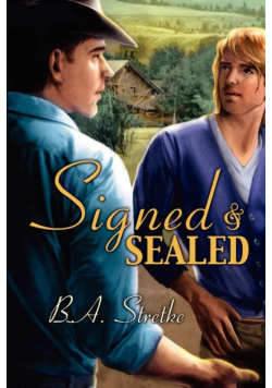 Signed and Sealed