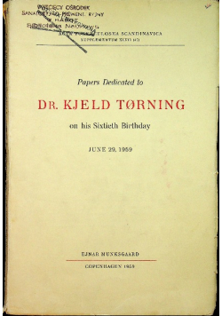 Papers dedicated to dr Kjeld Torning