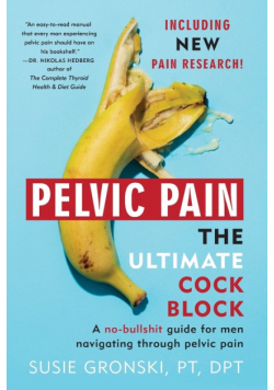 Pelvic Pain The Ultimate Cock Block