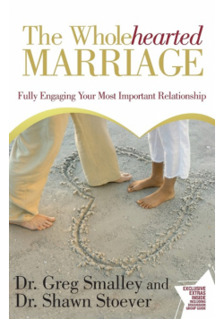 Wholehearted Marriage