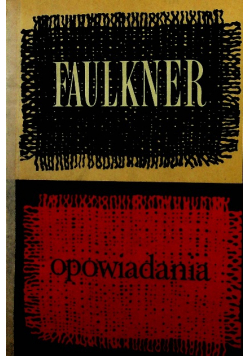 Opowiadania Faulknera 2 tomy w 1