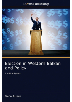 Election in Western Balkan and Policy