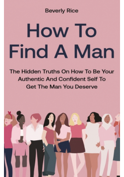 How To Find A Man