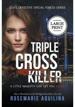 Triple Cross Killer  Large Print Version