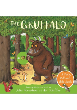 The Gruffalo: A Push, Pull and Slide Book