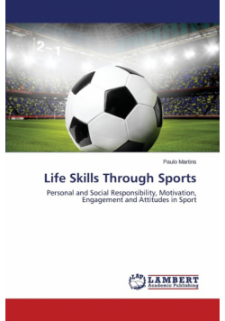 Life Skills Through Sports