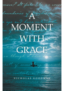 A Moment with Grace
