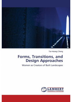 Forms, Transitions, and Design Approaches