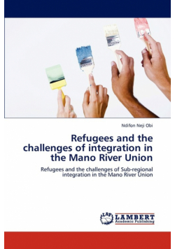 Refugees and the challenges of integration in the Mano River Union