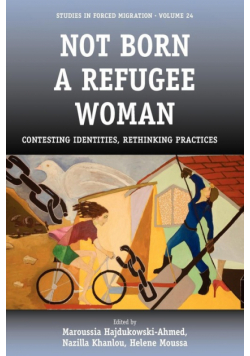 Not Born a Refugee Woman
