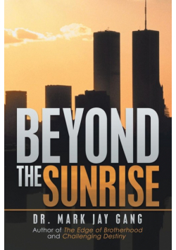 Beyond the Sunrise