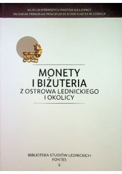 Monety i biżuteria z Ostrowa Lednickiego i okolicy