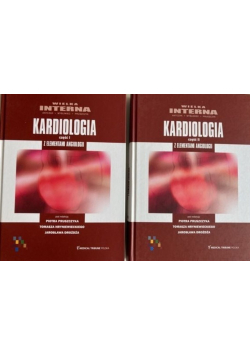 Wielka Interna Kardiologia z Elementami Angiologii  I i II