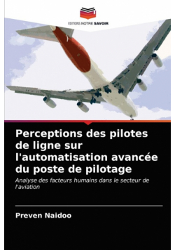 Perceptions des pilotes de ligne sur l'automatisation avancée du poste de pilotage