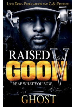Raised As A Goon 5