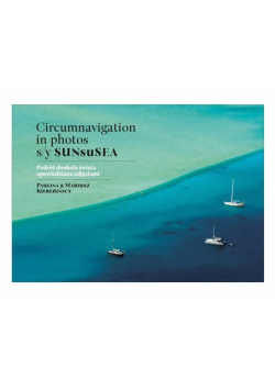 Circumnavigation in photos S/Y SUNseSEA