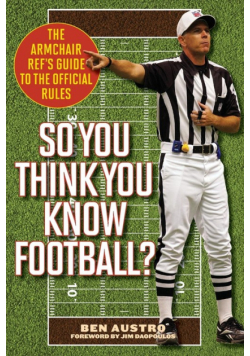 So You Think You Know Football?