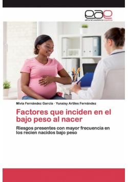Factores que inciden en el bajo peso al nacer