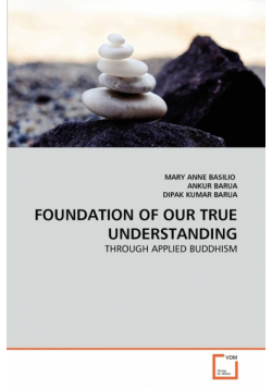 Foundation Of Our True Understanding