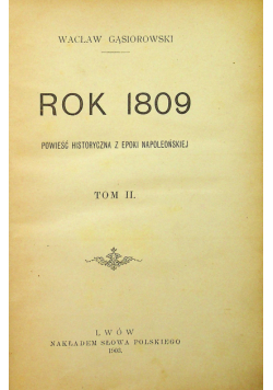 Rok 1809 tom II 1903 r