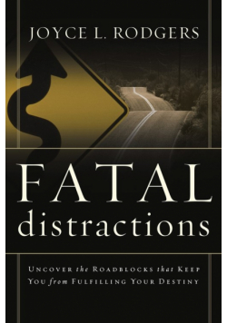 Fatal Distractions