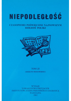 Niepodległość Tom LII