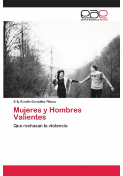 Mujeres y Hombres Valientes