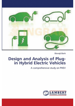 Design and Analysis of Plug-in Hybrid Electric Vehicles