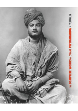 The Complete Works of Swami Vivekananda, Volume 4